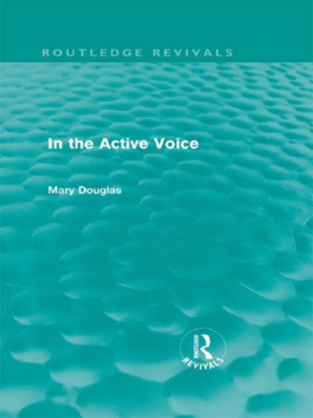 Big bigCover of In the Active Voice (Routledge Revivals)