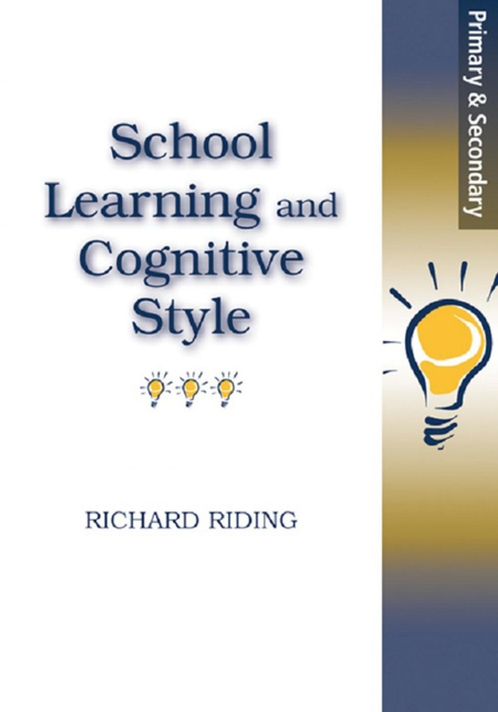 Big bigCover of School Learning and Cognitive Styles