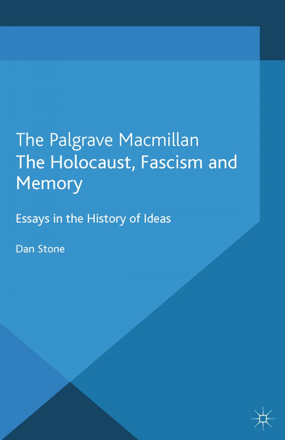 Big bigCover of The Holocaust, Fascism and Memory