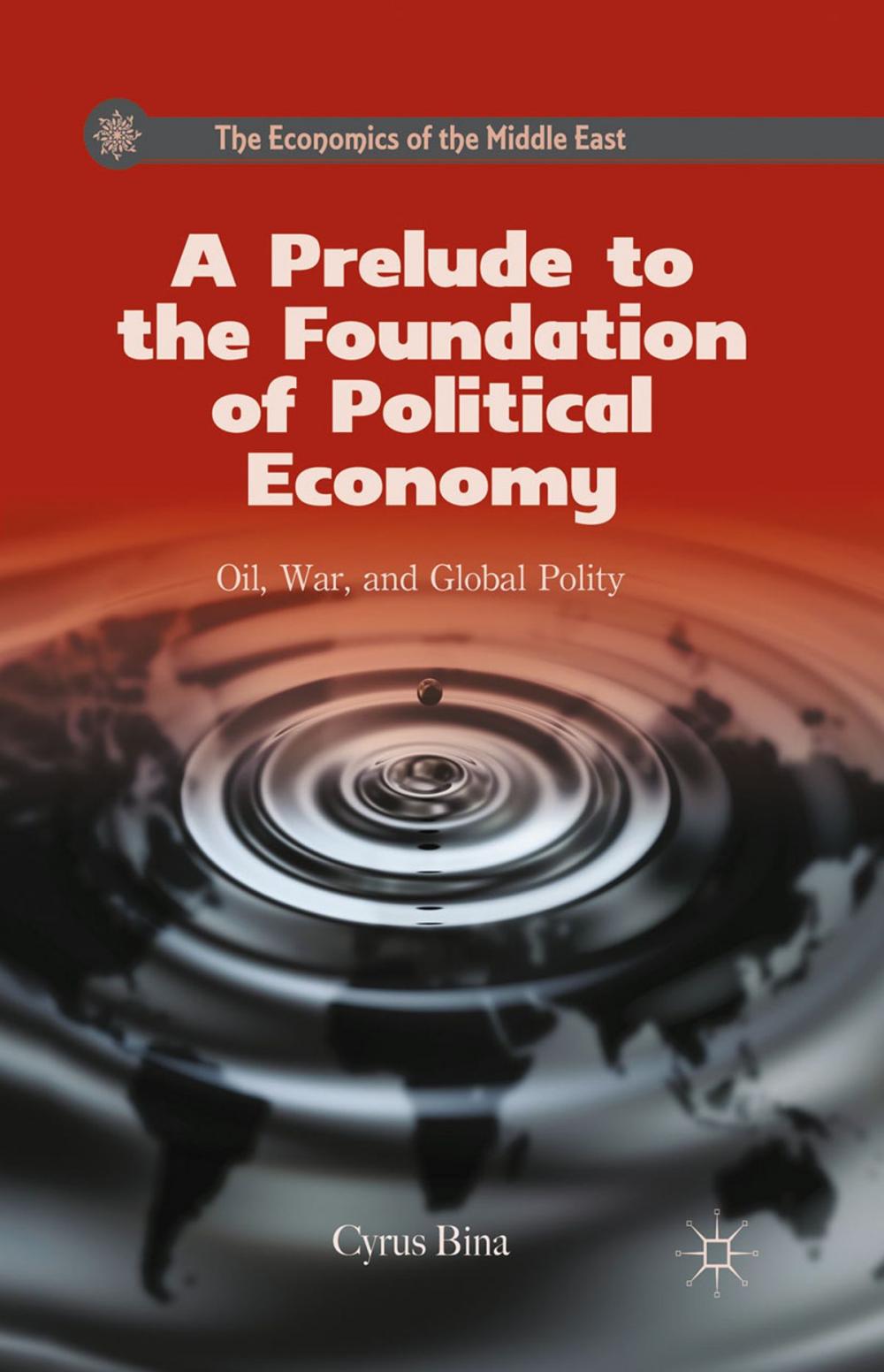 Big bigCover of A Prelude to the Foundation of Political Economy