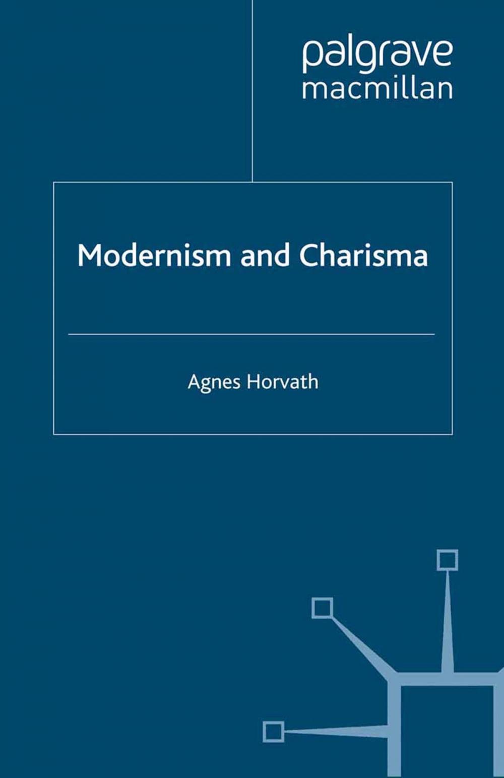 Big bigCover of Modernism and Charisma