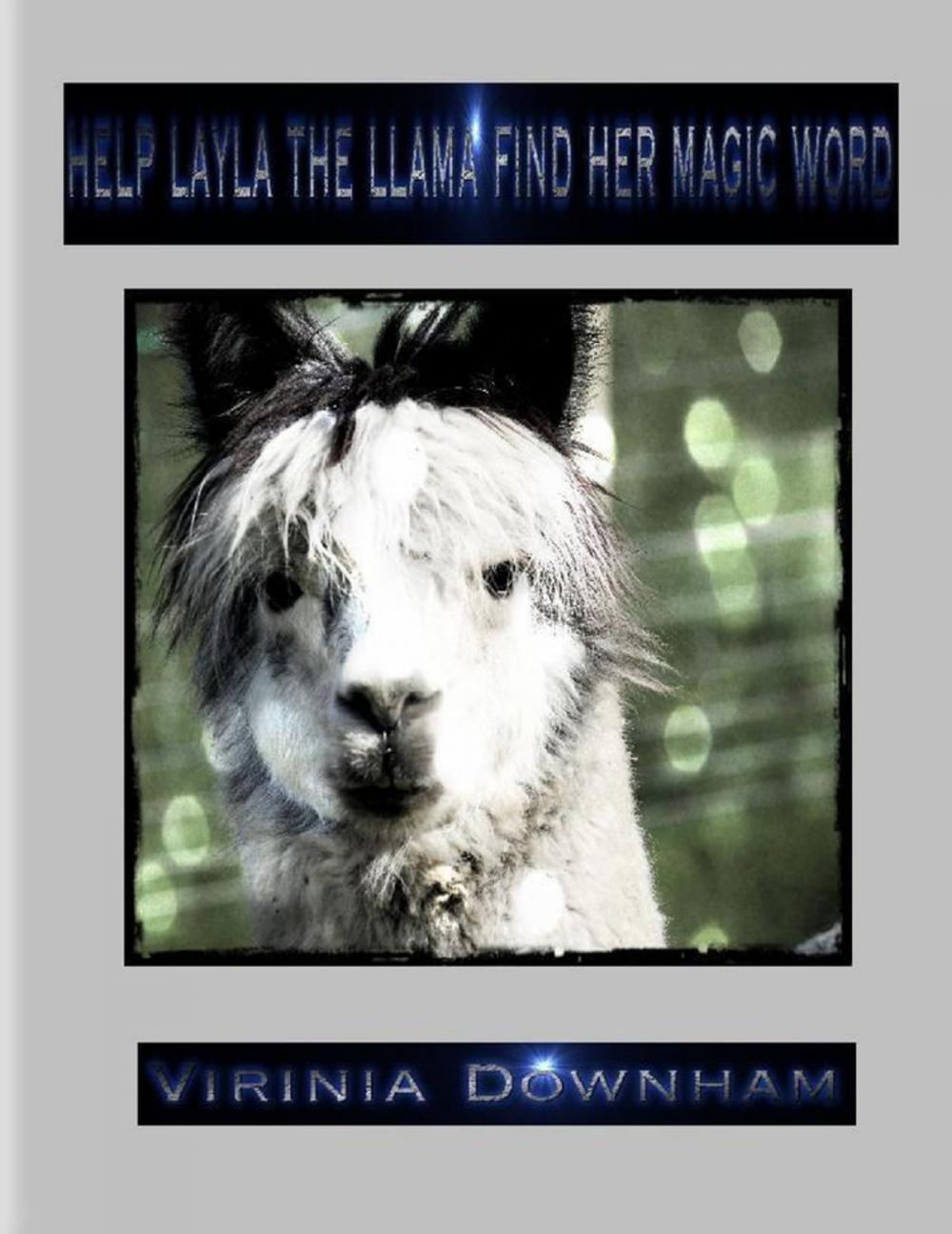 Big bigCover of Help Layla the Llama Find Her Magic Word