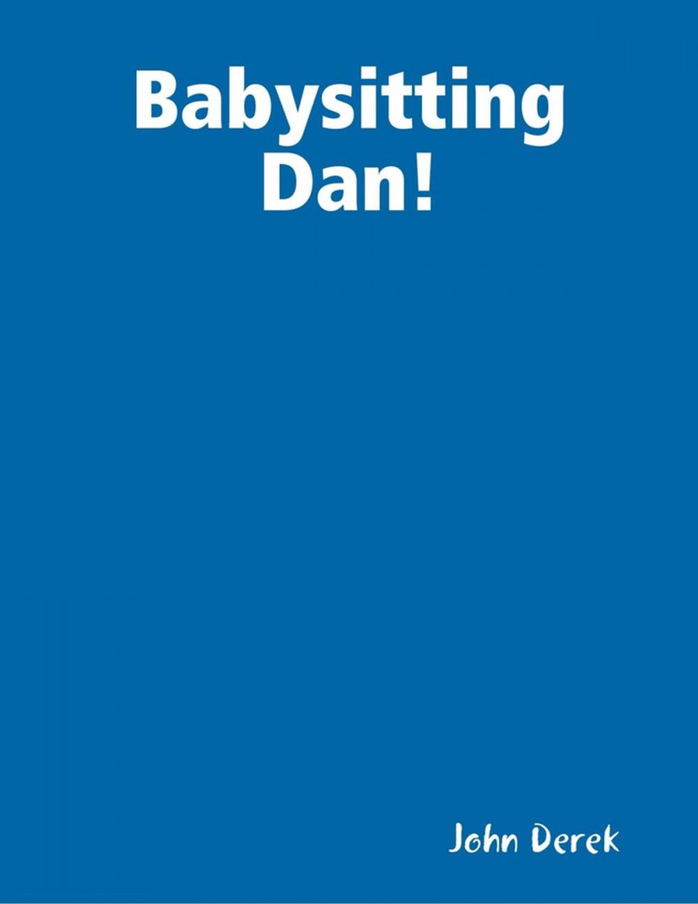 Big bigCover of Babysitting Dan!