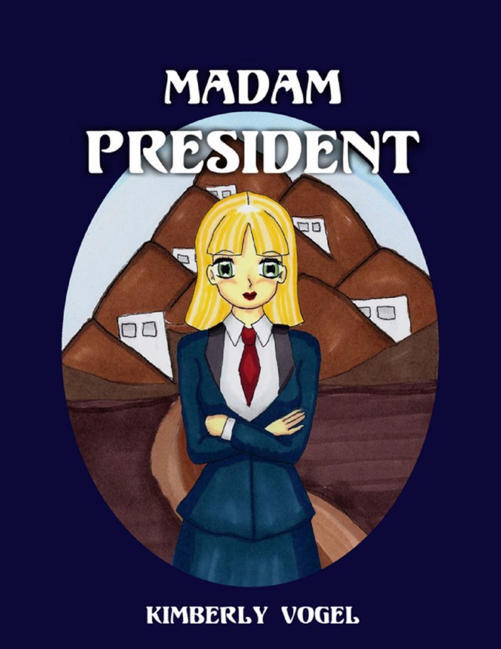 Big bigCover of Madam President