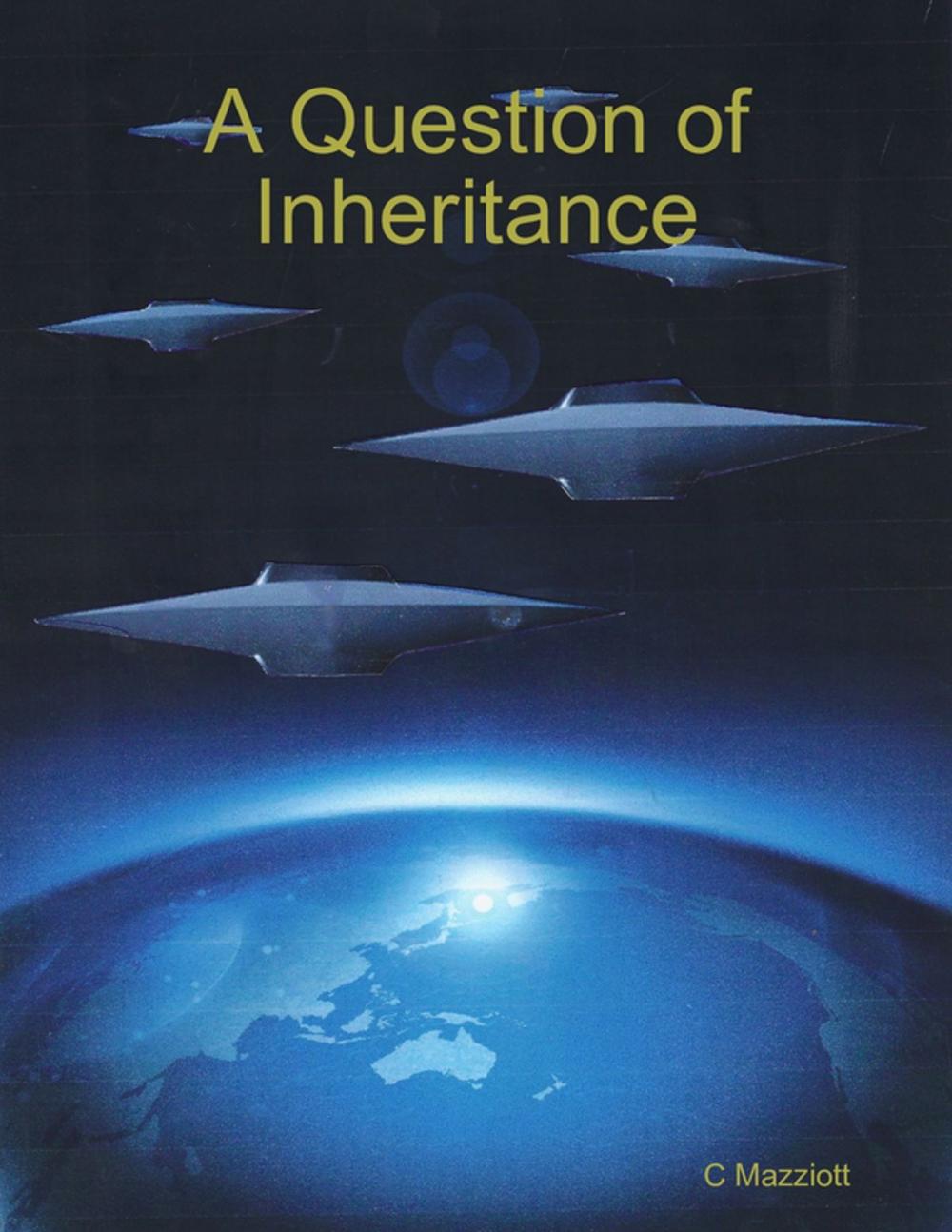 Big bigCover of A Question of Inheritance