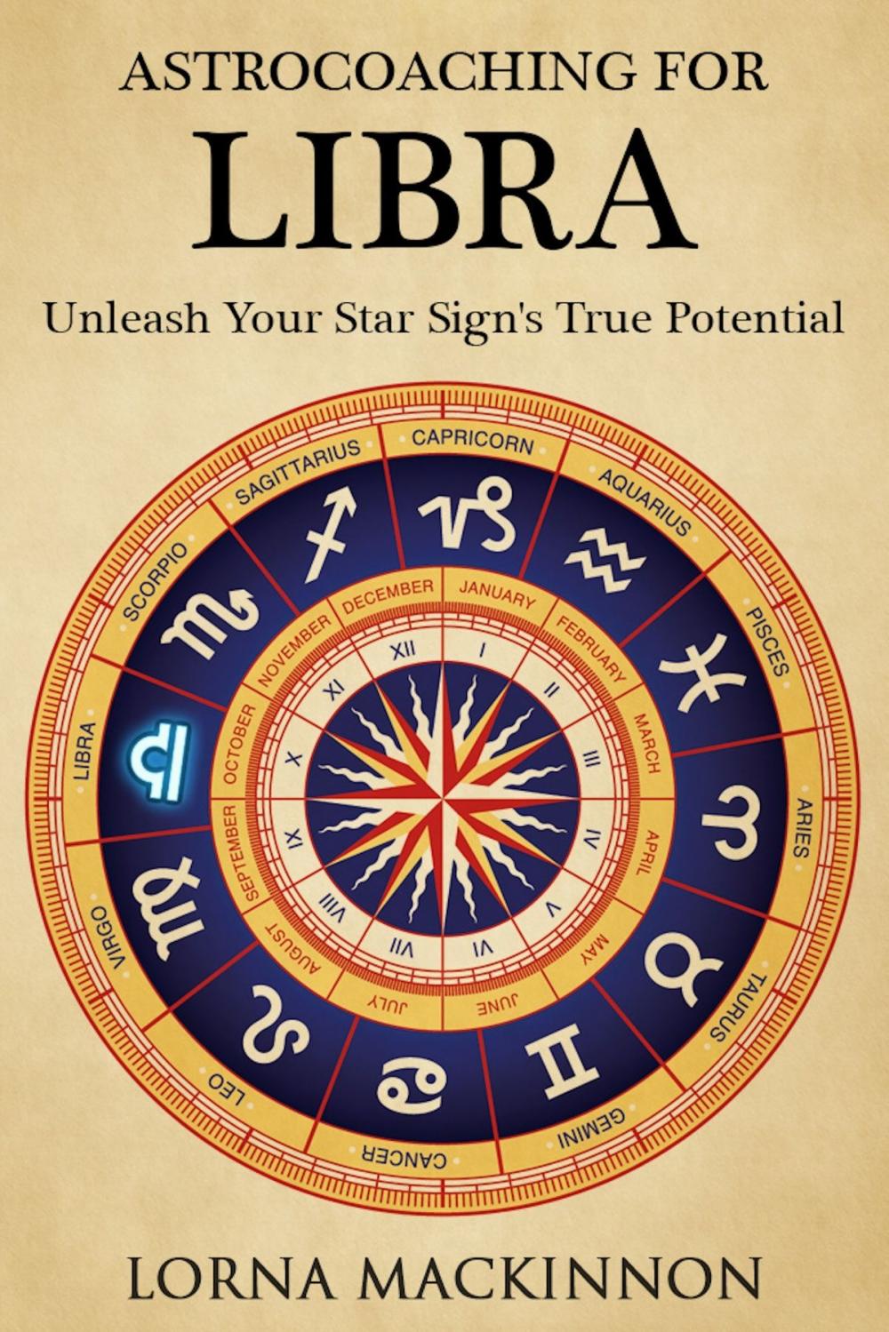 Big bigCover of AstroCoaching For Libra: Unleash Your Star Sign's True Potential