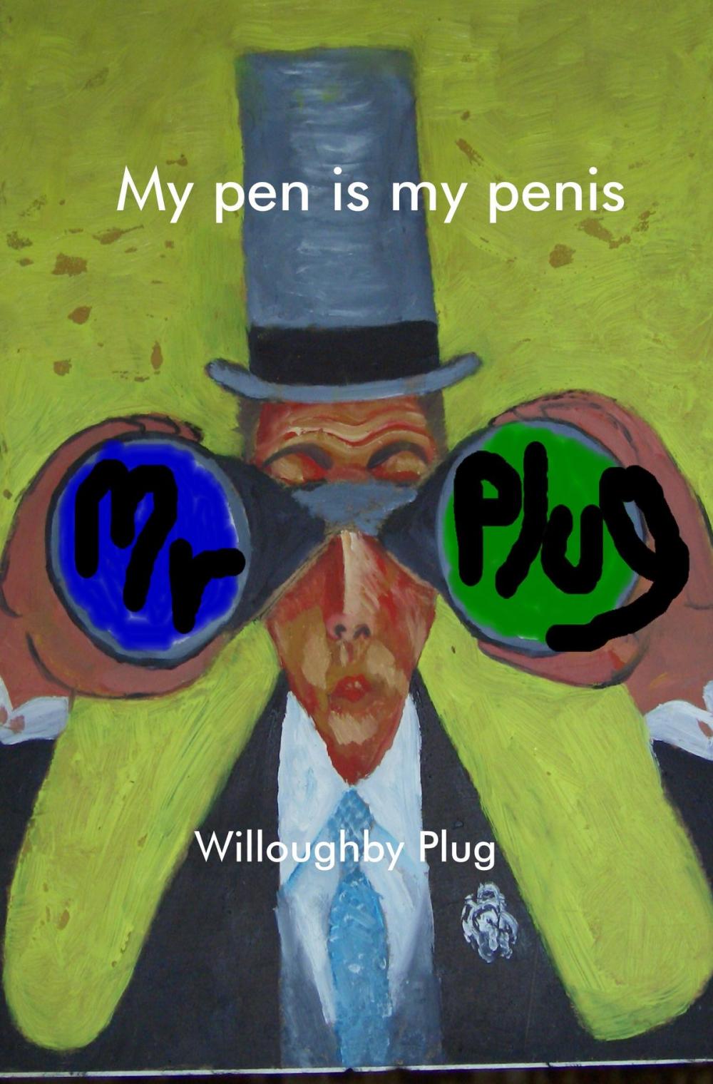 Big bigCover of My Pen Is My Penis