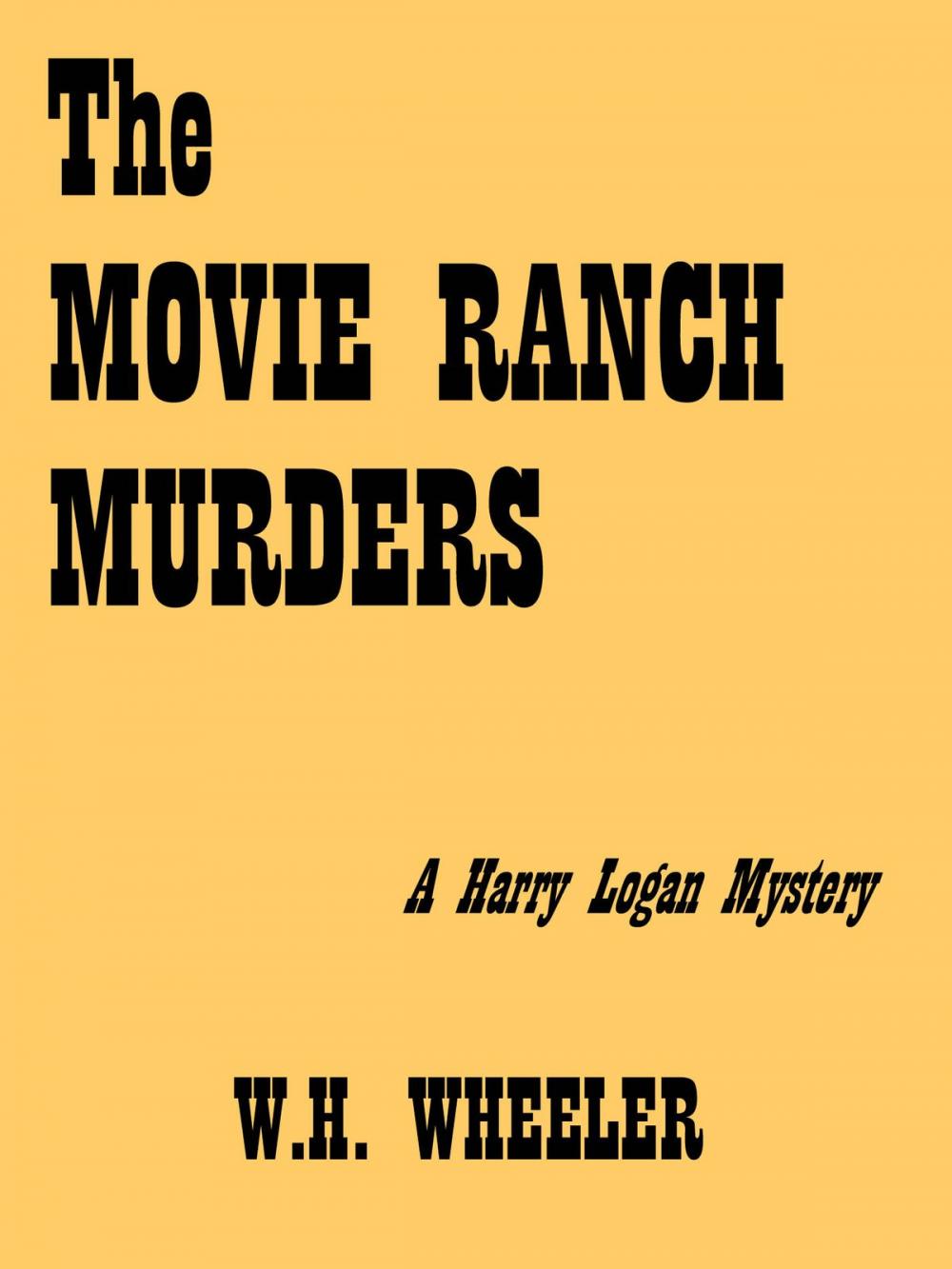 Big bigCover of The Movie Ranch Murders
