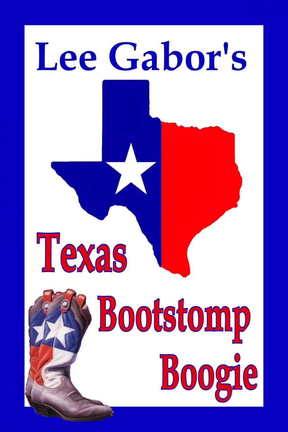 Big bigCover of Texas Bootstomp Boogie