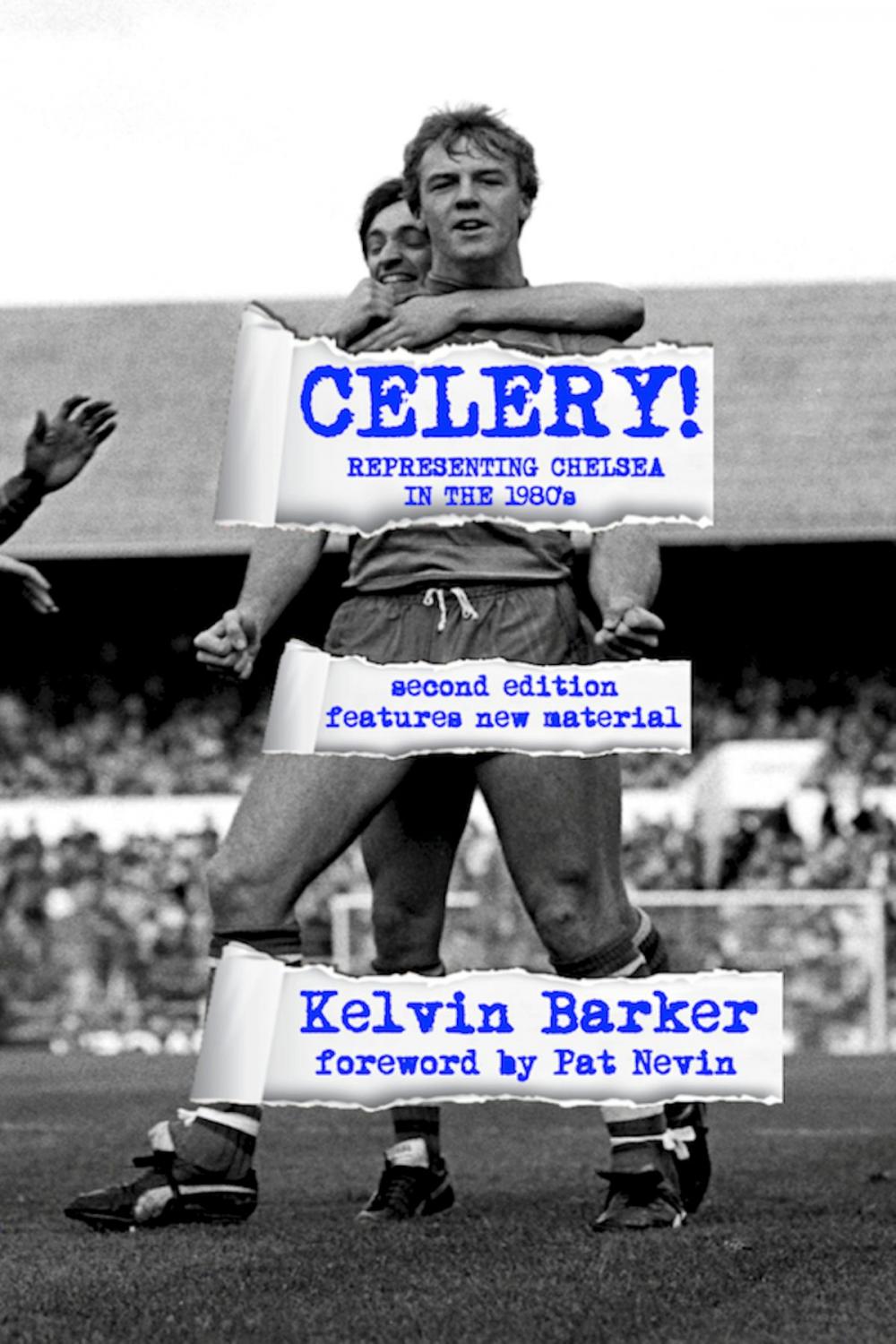 Big bigCover of Celery! Representing Chelsea in the 1980s