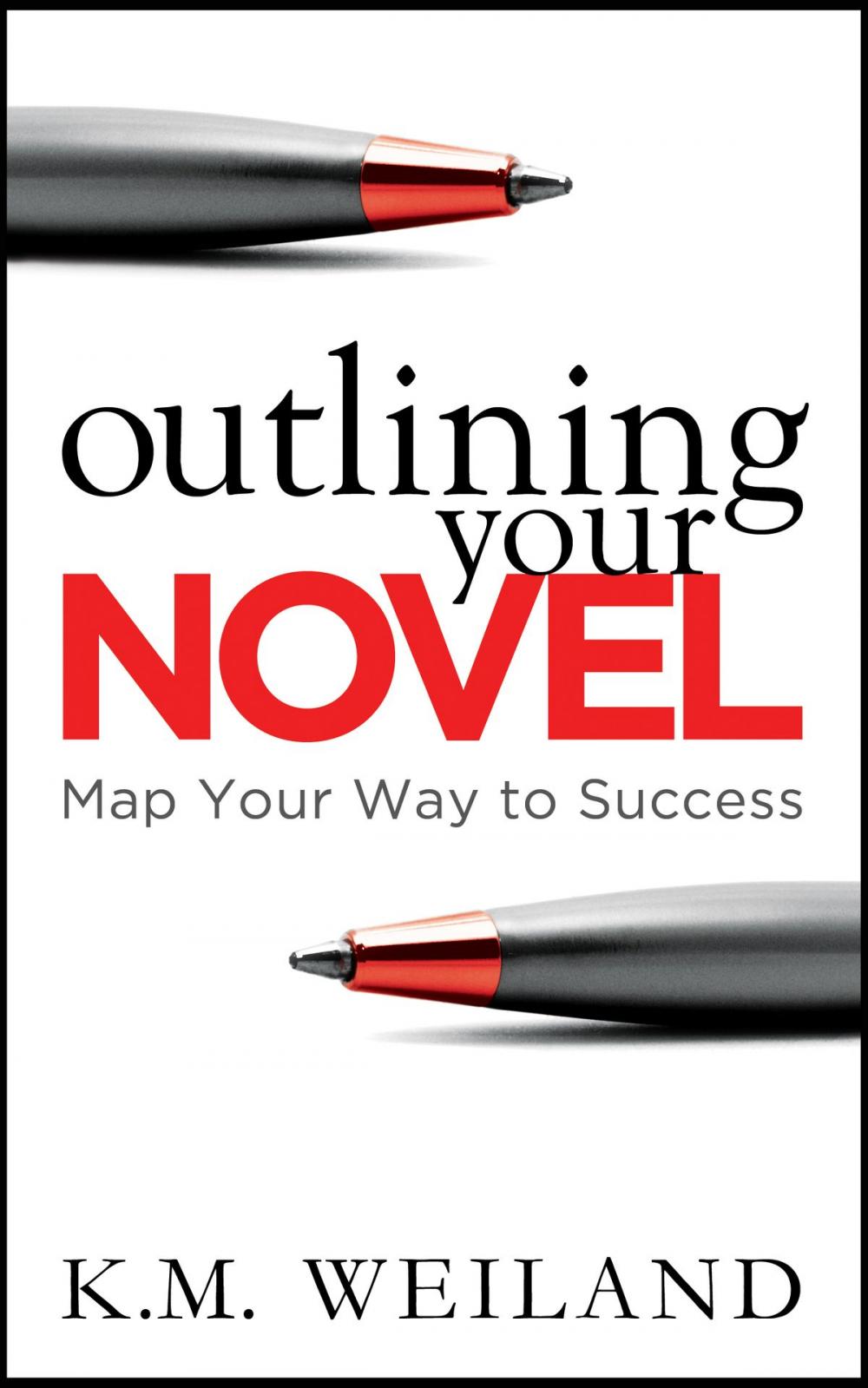 Big bigCover of Outlining Your Novel: Map Your Way to Success