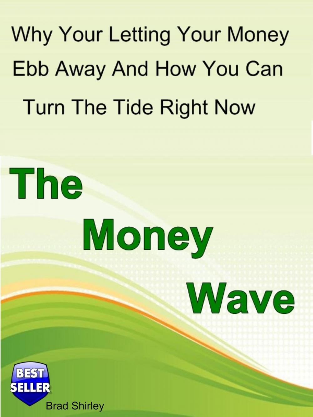Big bigCover of The Money Wave