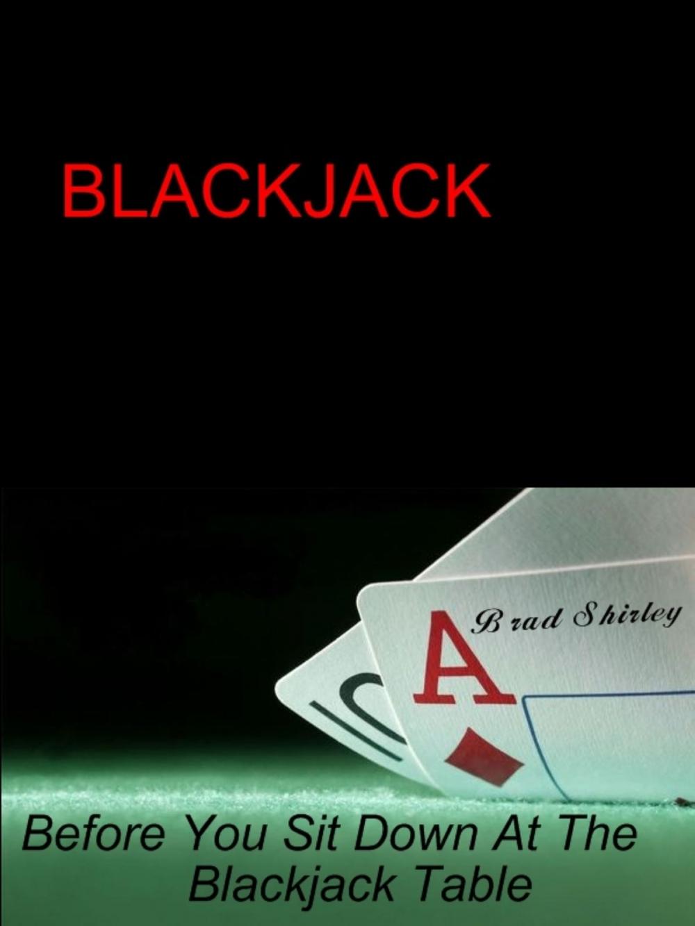 Big bigCover of Blackjack: Before You Sit Down At The Table