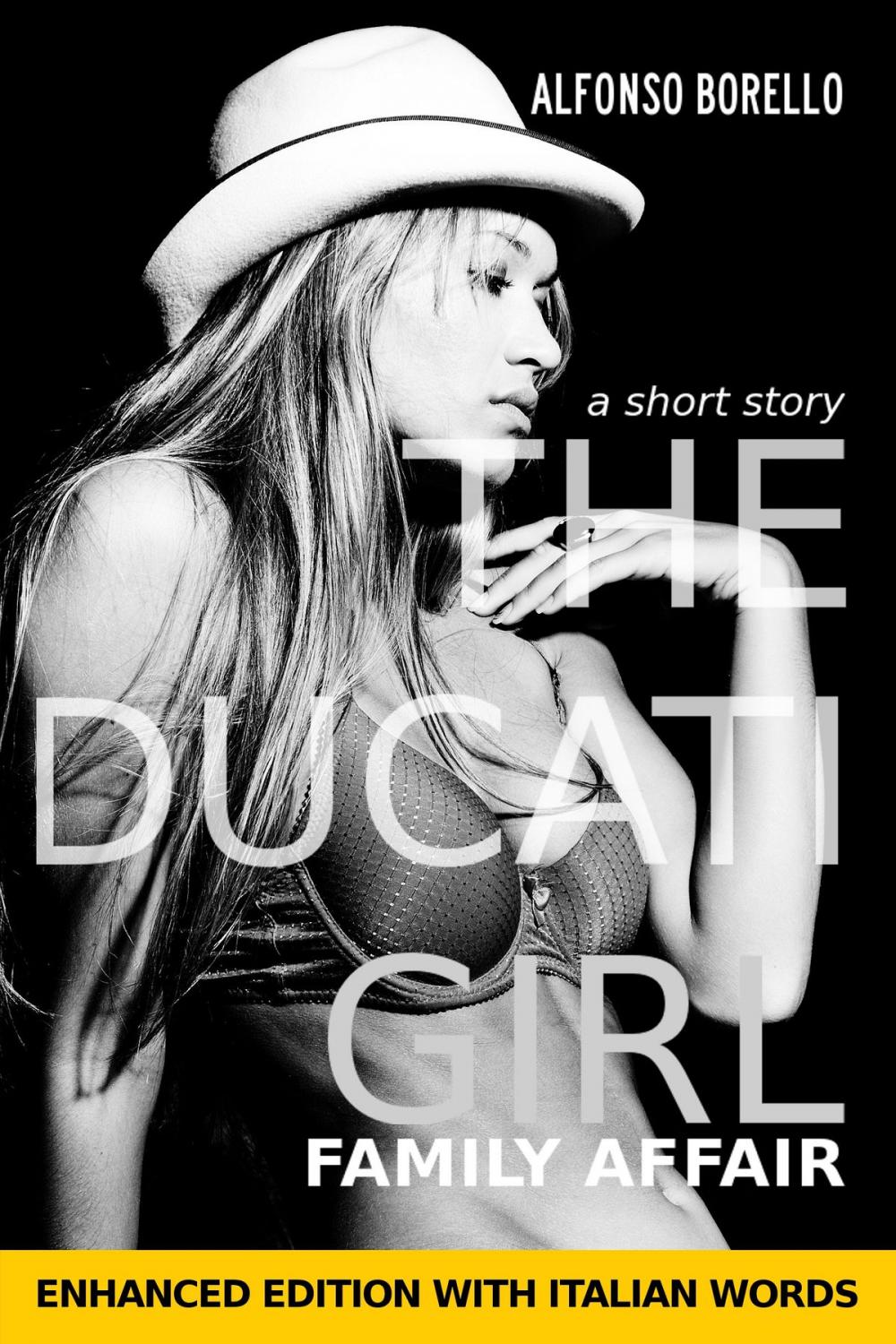 Big bigCover of English/Italian: The Ducati Girl - Family Affair - Enhanced Edition