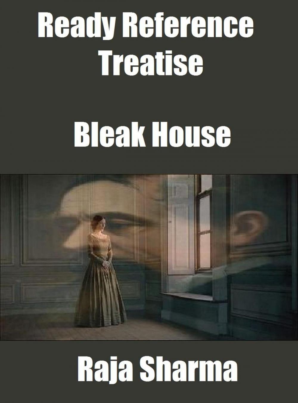 Big bigCover of Ready Reference Treatise: Bleak House