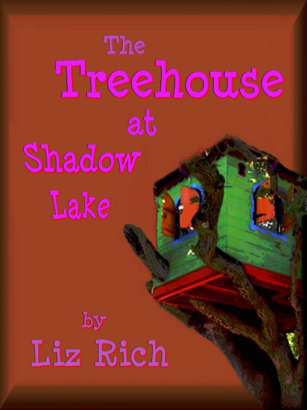 Big bigCover of The Treehouse at Shadow Lake