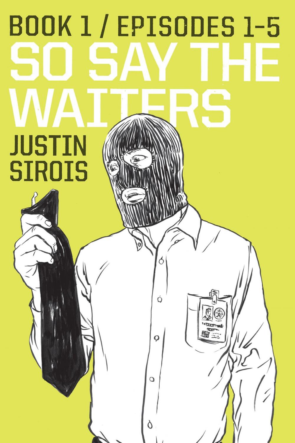 Big bigCover of So Say the Waiters Book 1