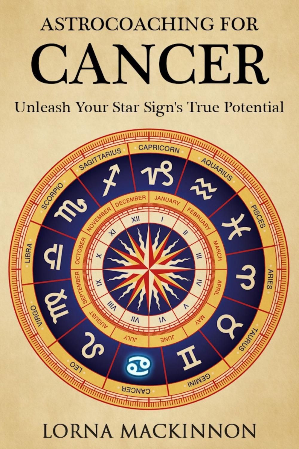 Big bigCover of AstroCoaching For Cancer: Unleash Your Star Sign's True Potential