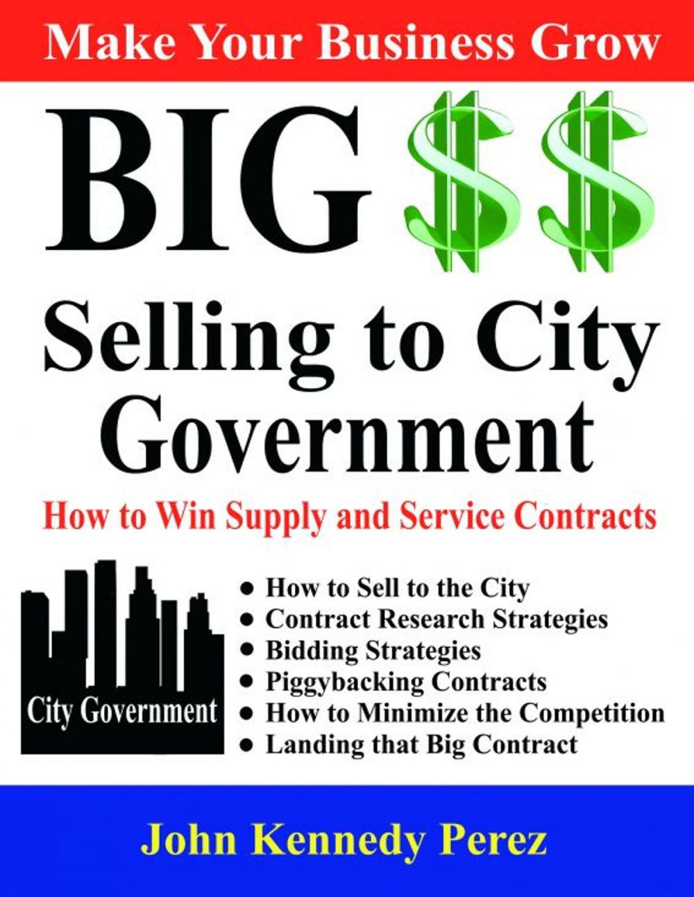 Big bigCover of Big Money Selling to City Government
