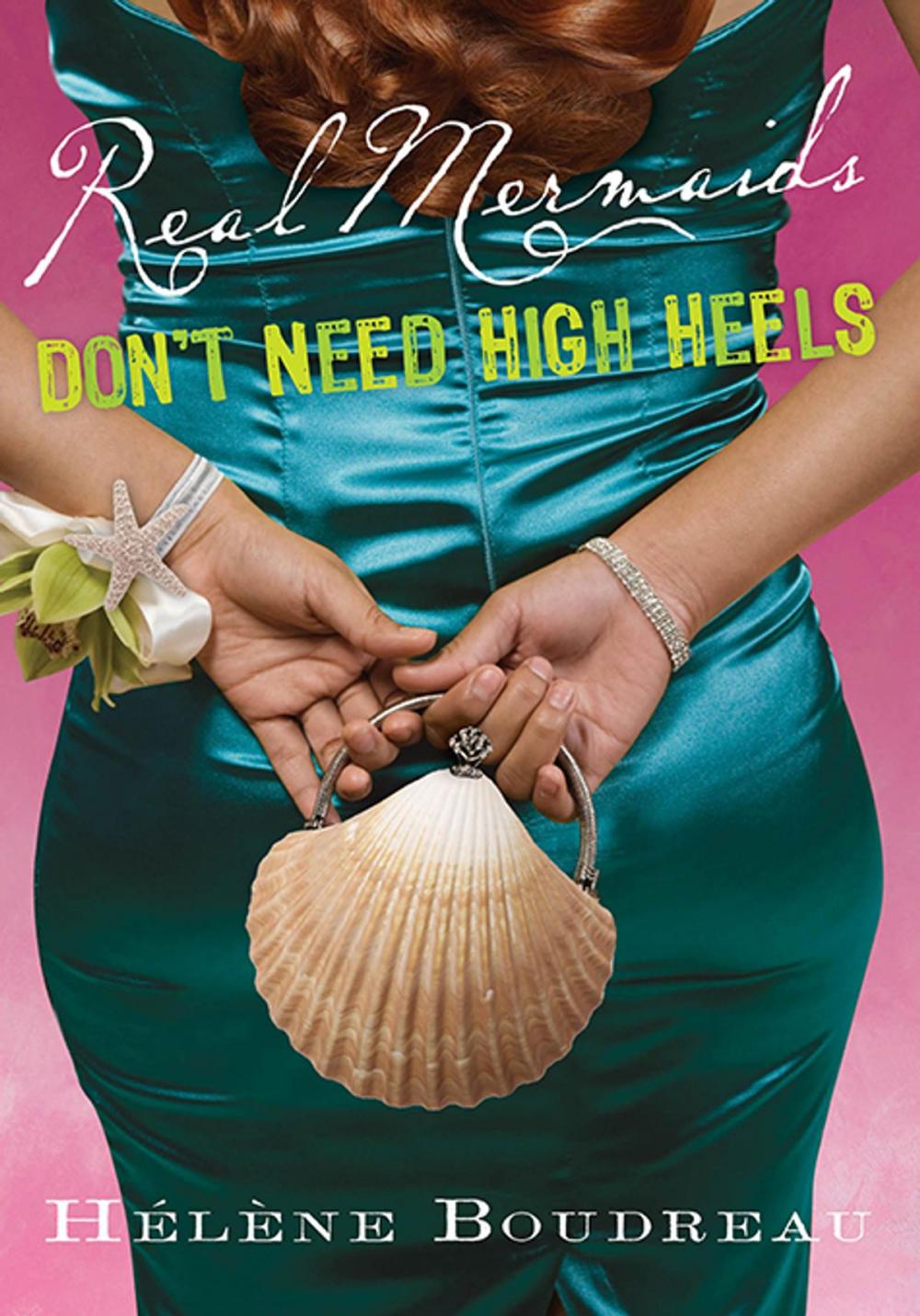 Big bigCover of Real Mermaids Don't Need High Heels