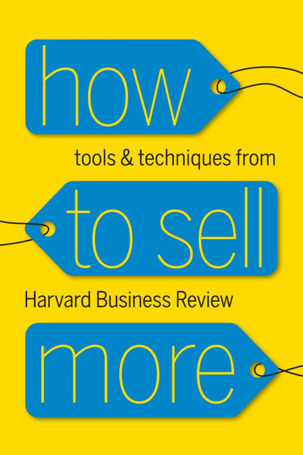 Big bigCover of How to Sell More