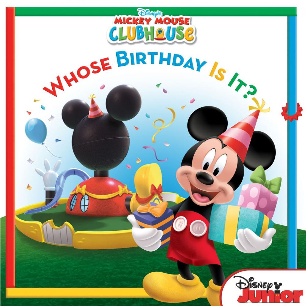 Big bigCover of Mickey Mouse Clubhouse: Whose Birthday Is It?