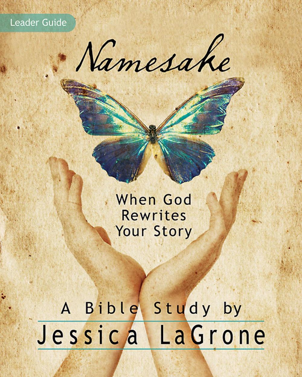 Big bigCover of Namesake: Women's Bible Study Leader Guide