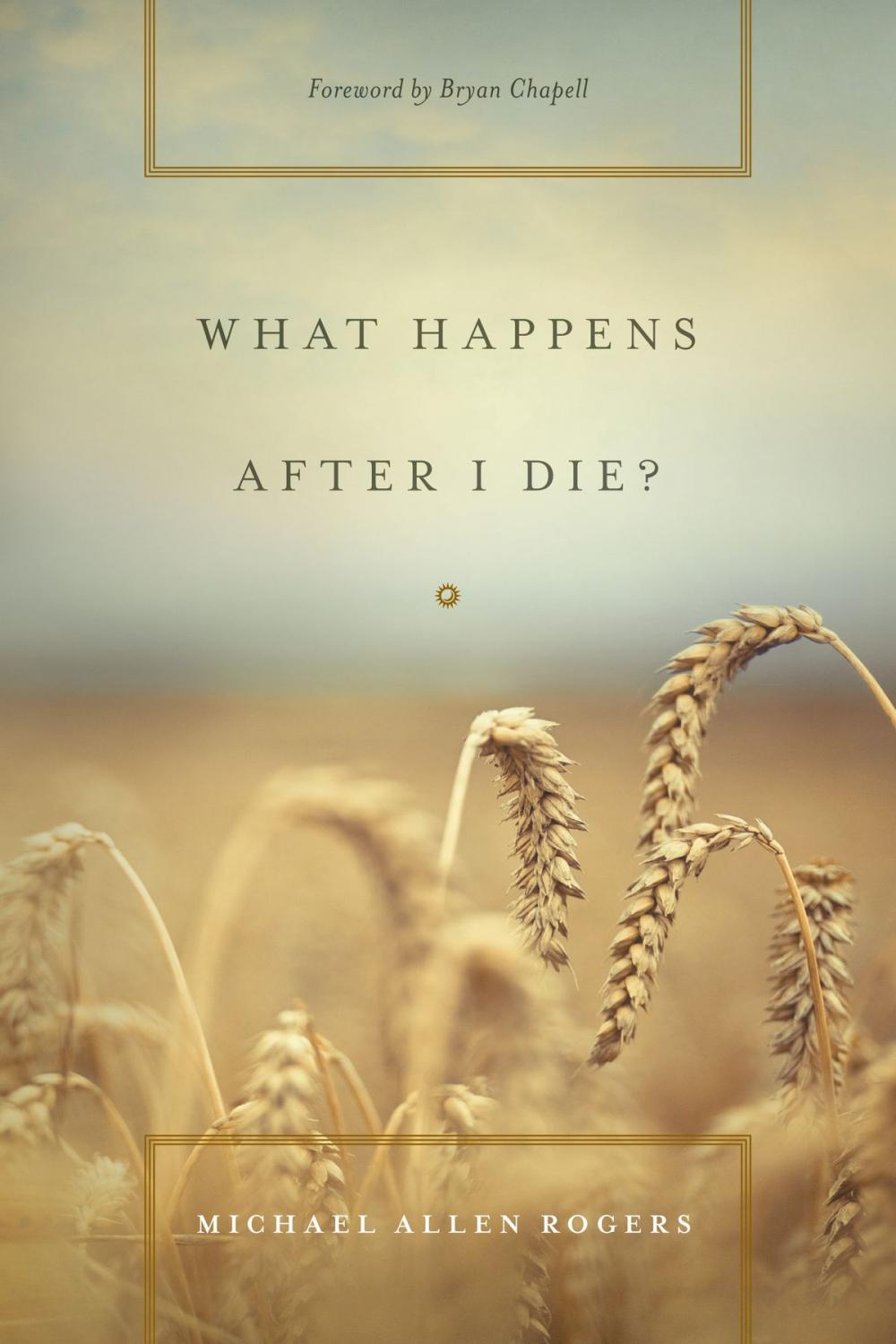 Big bigCover of What Happens After I Die?