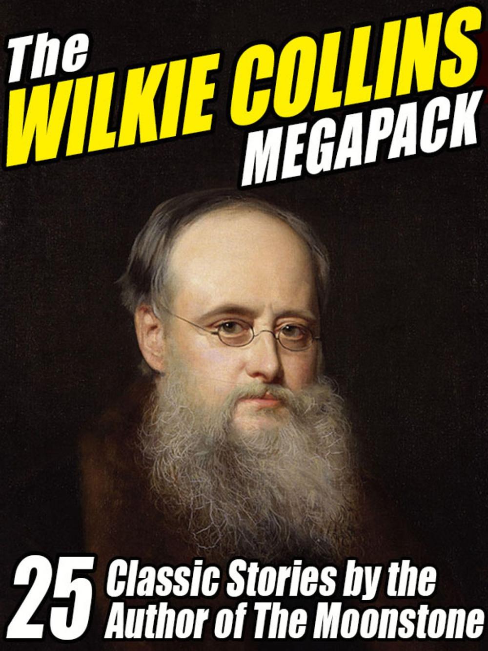 Big bigCover of The Wilkie Collins Megapack