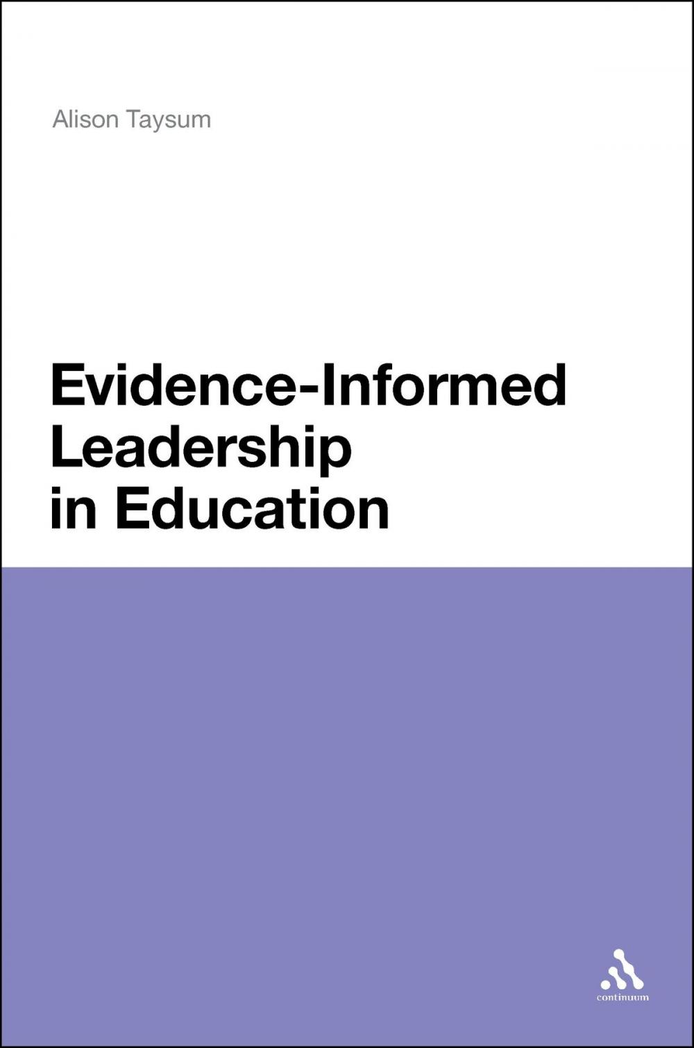 Big bigCover of Evidence Informed Leadership in Education