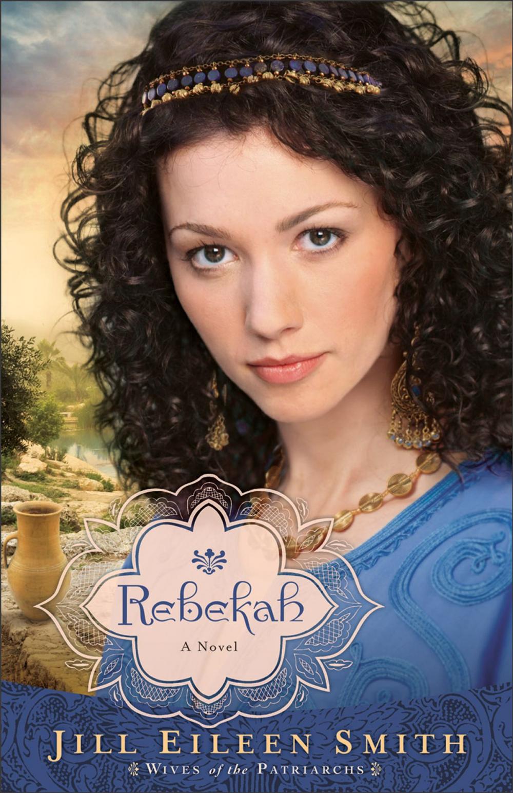 Big bigCover of Rebekah (Wives of the Patriarchs Book #2)