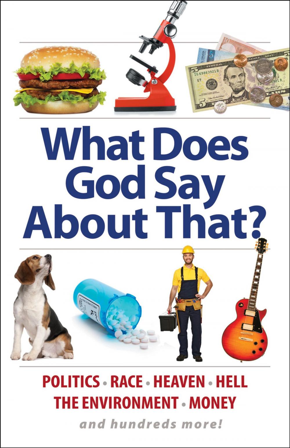 Big bigCover of What Does God Say About That?