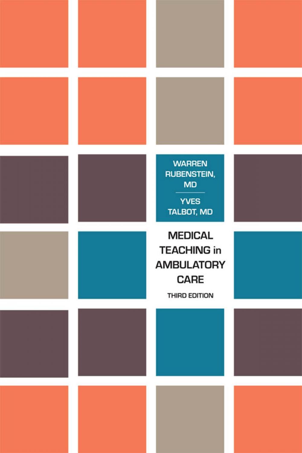 Big bigCover of Medical Teaching in Ambulatory Care, Third Edition