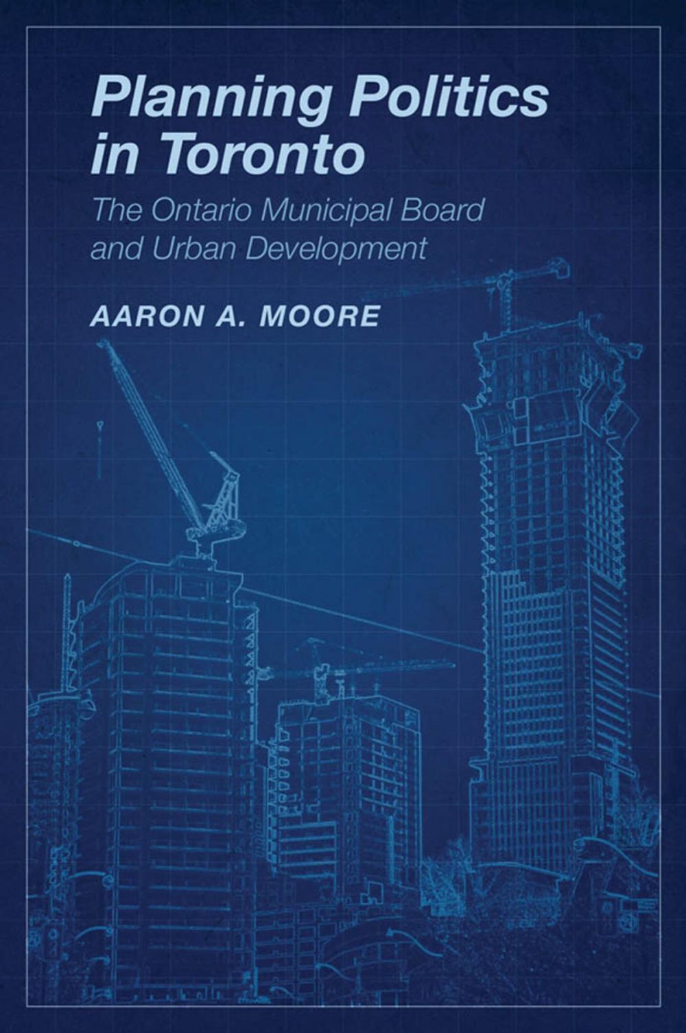 Big bigCover of Planning Politics in Toronto