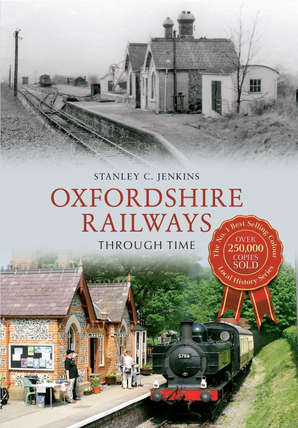 Big bigCover of Oxfordshire Railways Through Time