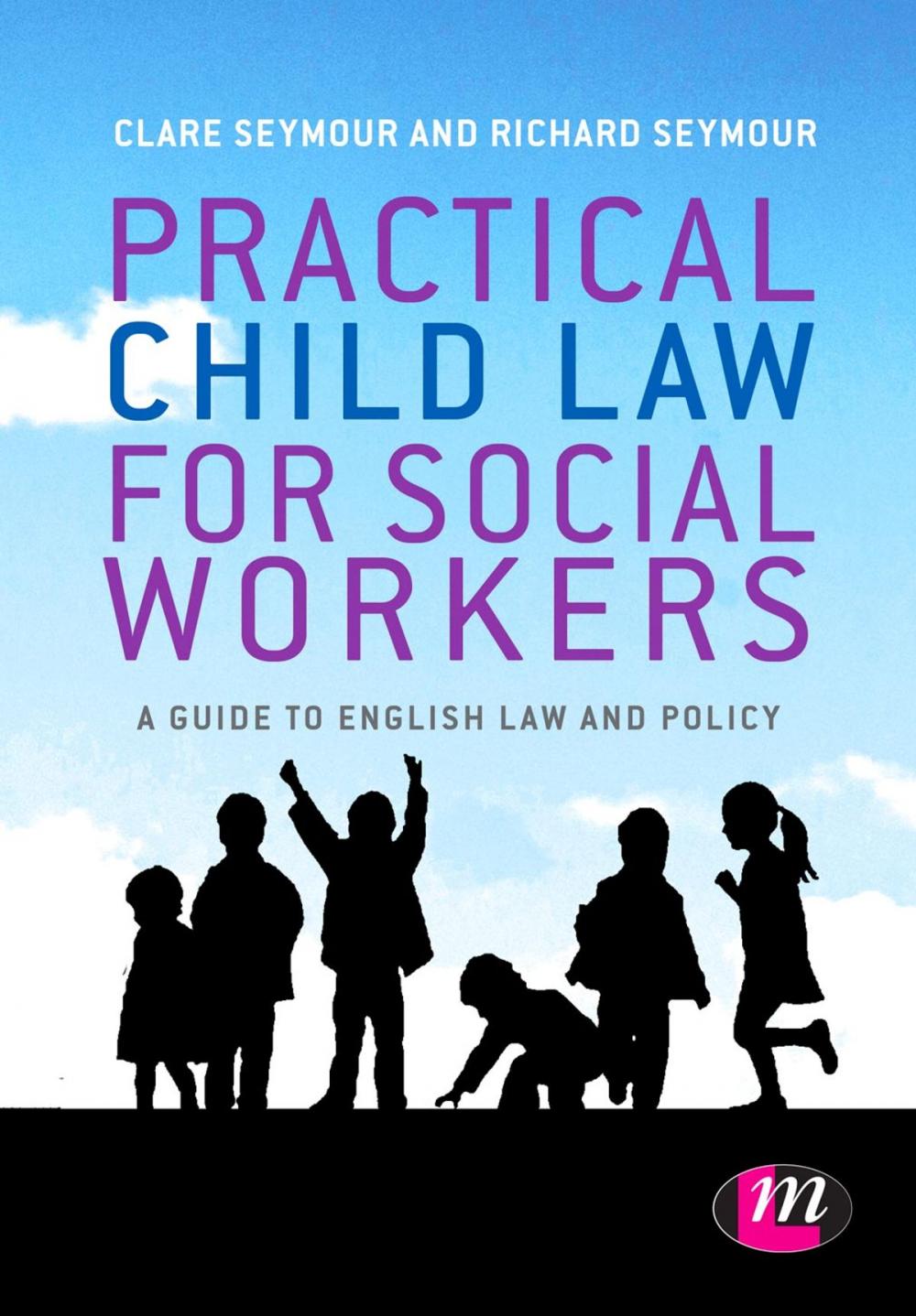 Big bigCover of Practical Child Law for Social Workers