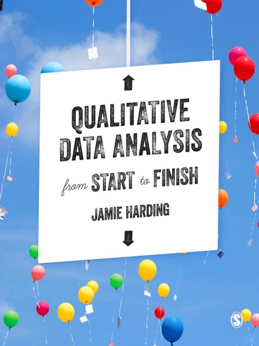 Big bigCover of Qualitative Data Analysis from Start to Finish