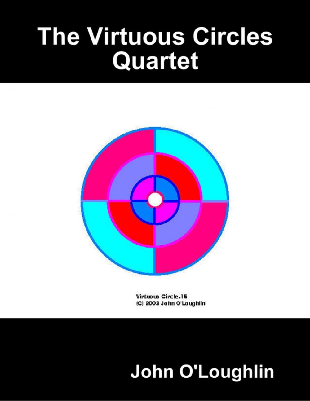 Big bigCover of The Virtuous Circles Quartet