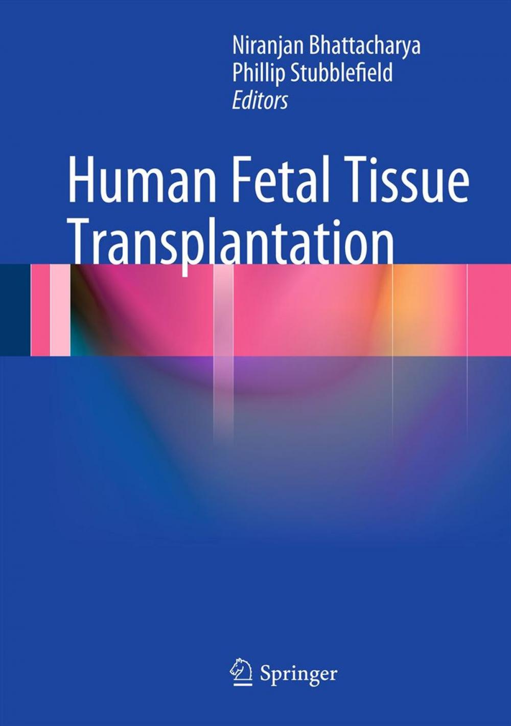 Big bigCover of Human Fetal Tissue Transplantation