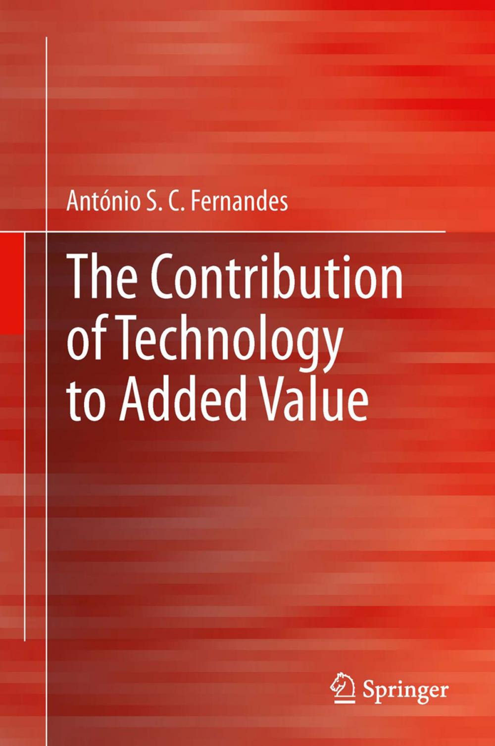 Big bigCover of The Contribution of Technology to Added Value