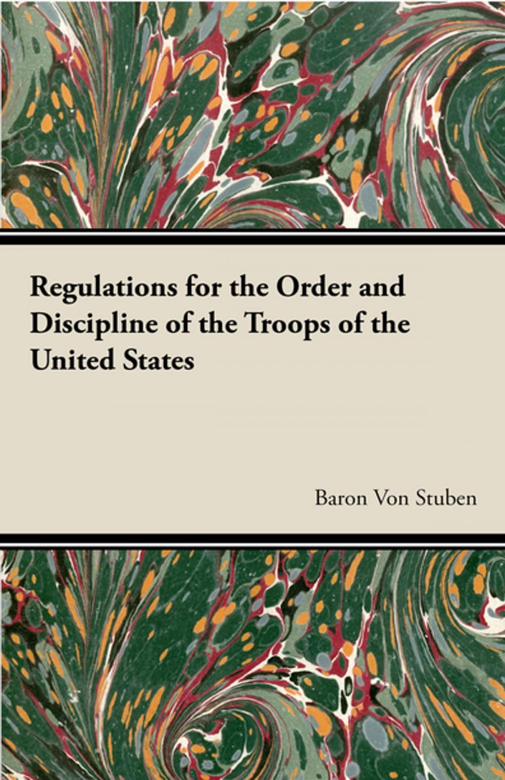 Big bigCover of Regulations for the Order and Discipline of the Troops of the United States