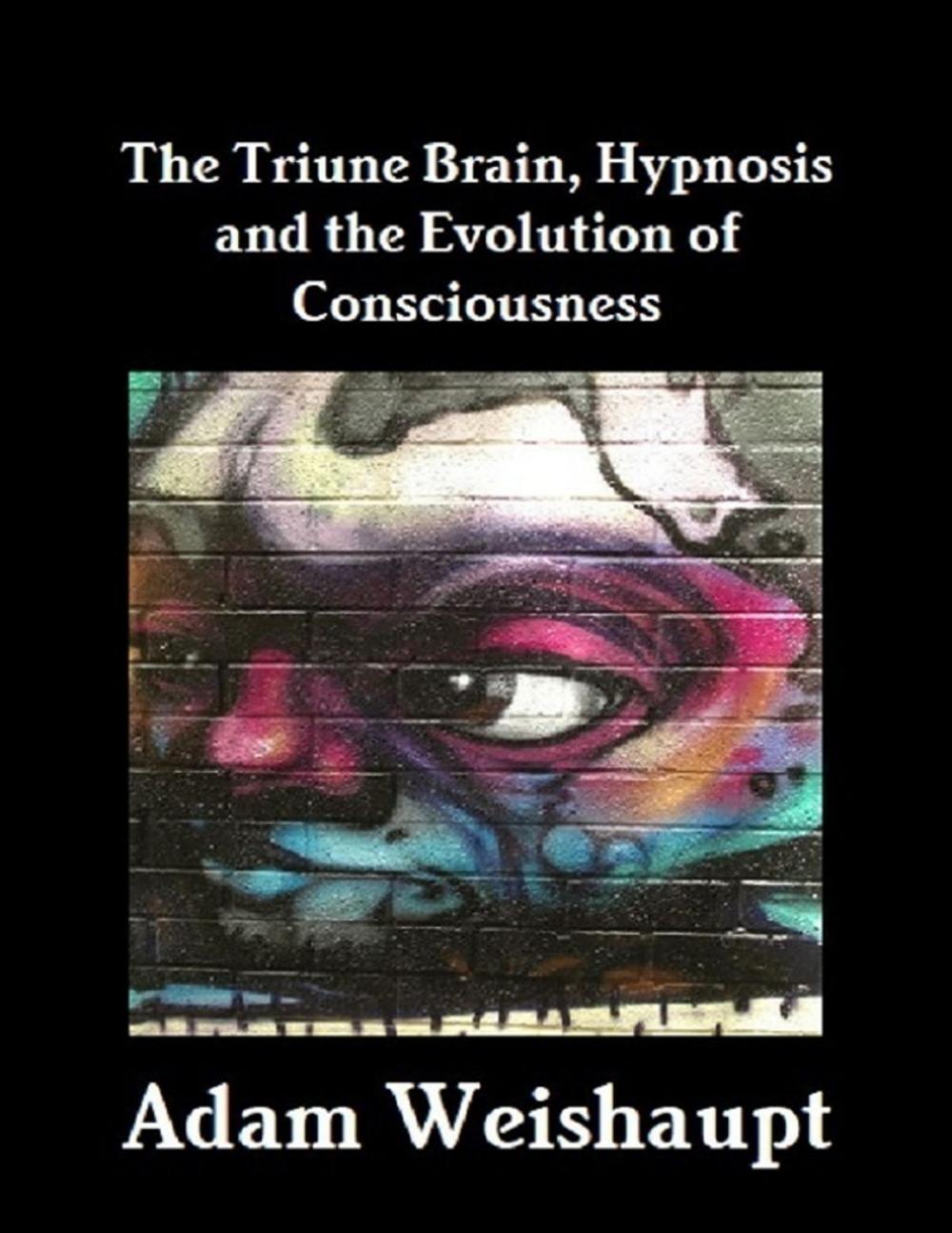 Big bigCover of The Triune Brain, Hypnosis and the Evolution of Consciousness