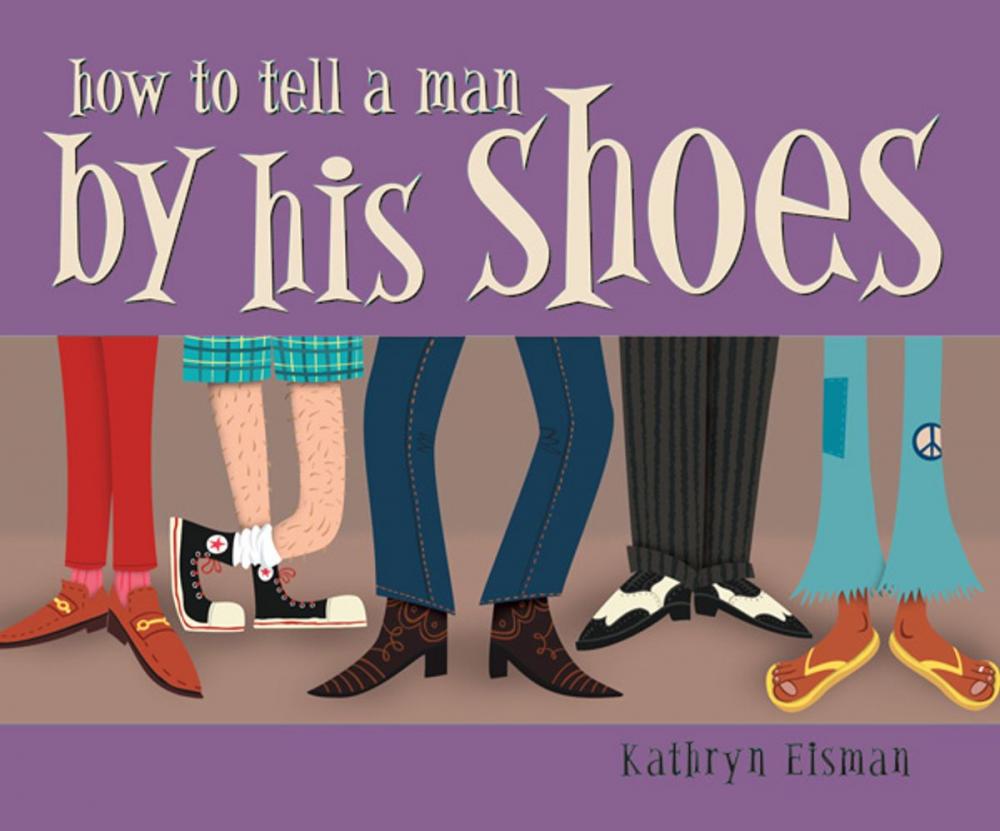 Big bigCover of How to Tell a Man by His Shoes