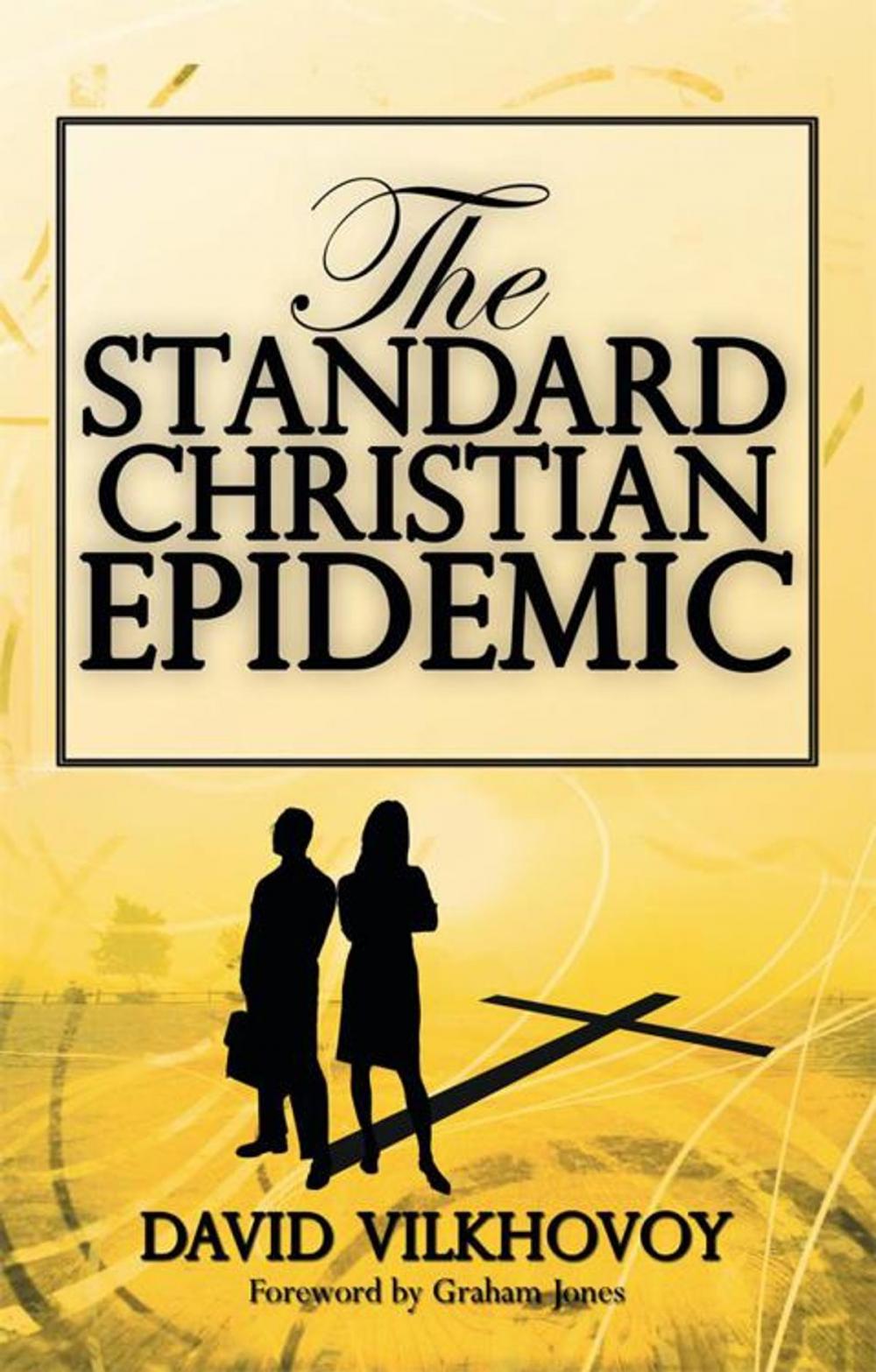 Big bigCover of The Standard Christian Epidemic