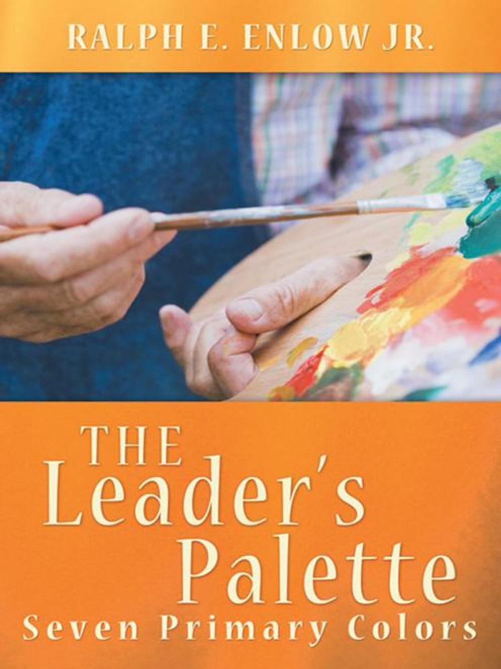 Big bigCover of The Leader’S Palette