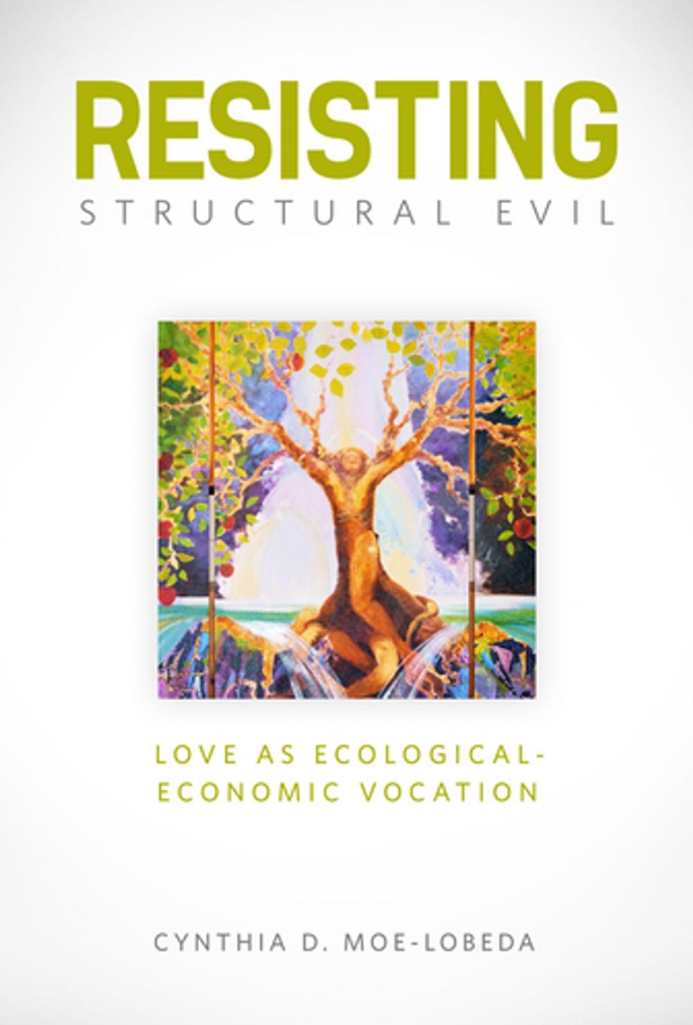 Big bigCover of Resisting Structural Evil