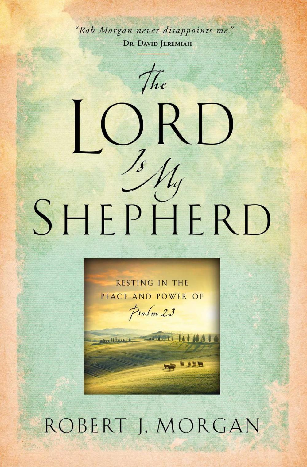 Big bigCover of The Lord Is My Shepherd