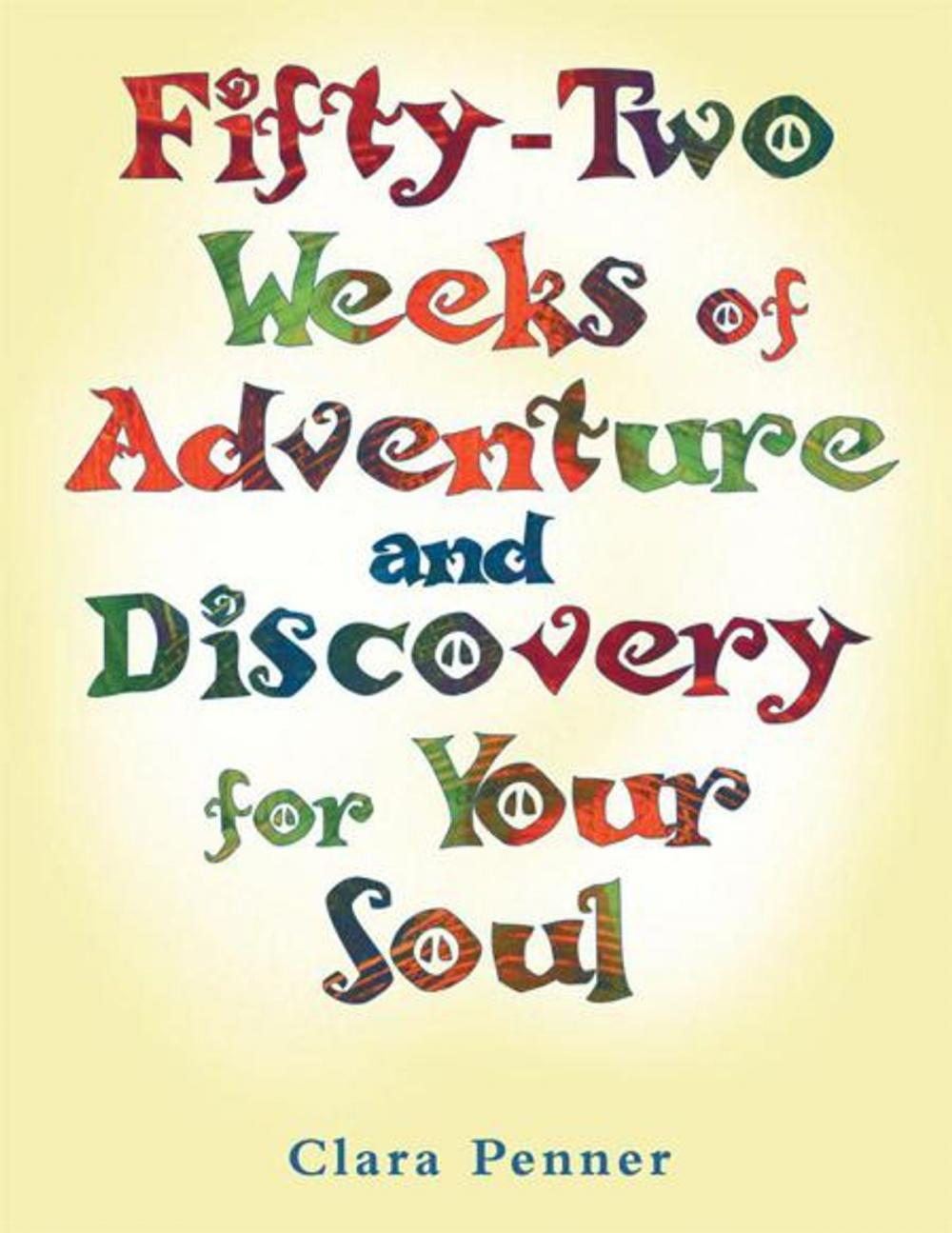 Big bigCover of Fifty-Two Weeks of Adventure and Discovery for Your Soul