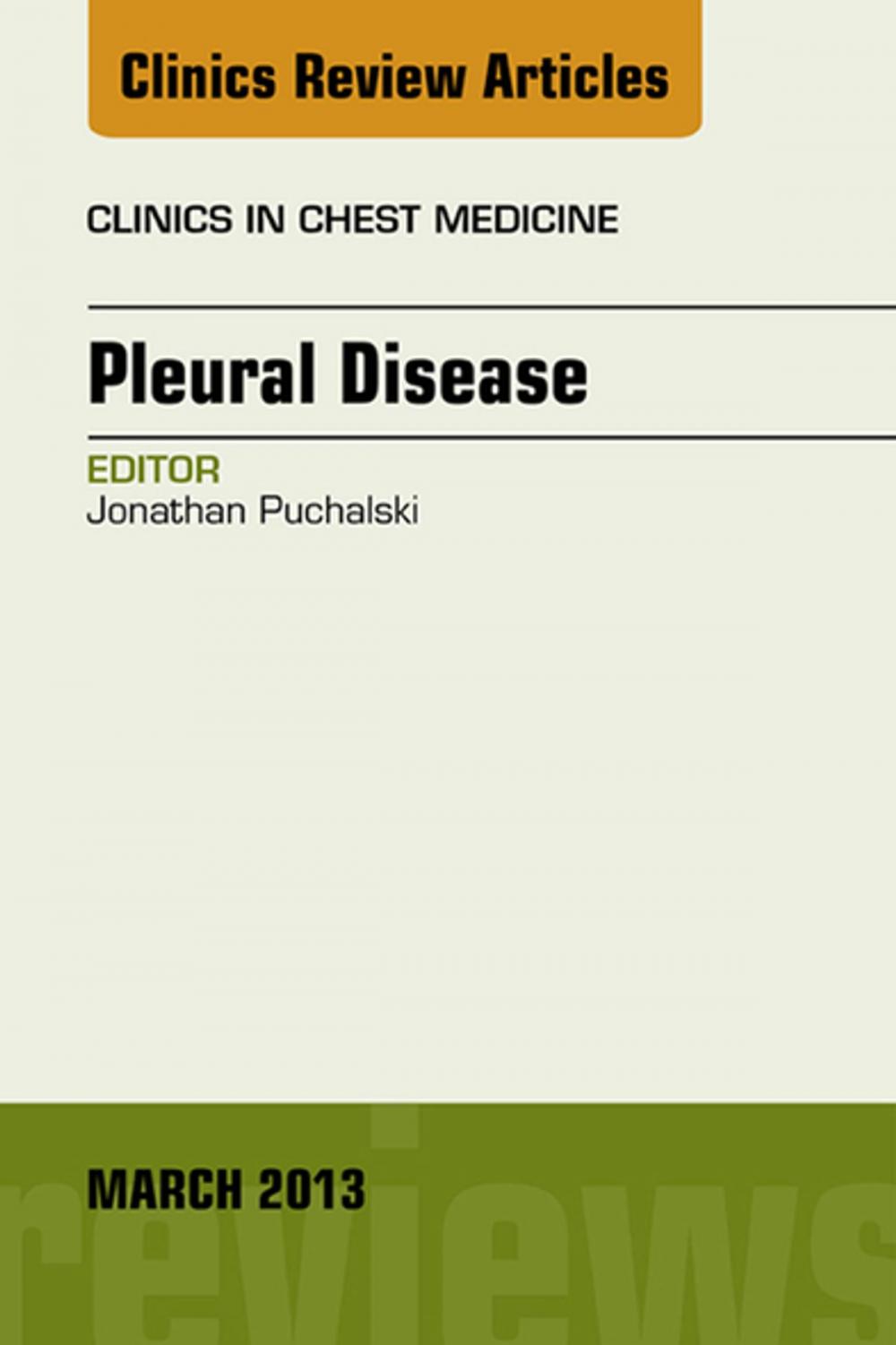 Big bigCover of Pleural Disease, An Issue of Clinics in Chest Medicine, E-Book