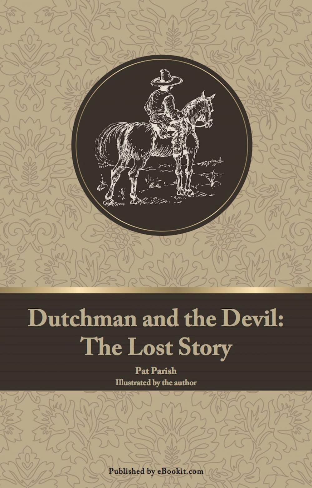 Big bigCover of Dutchman and the Devil: The Lost Story